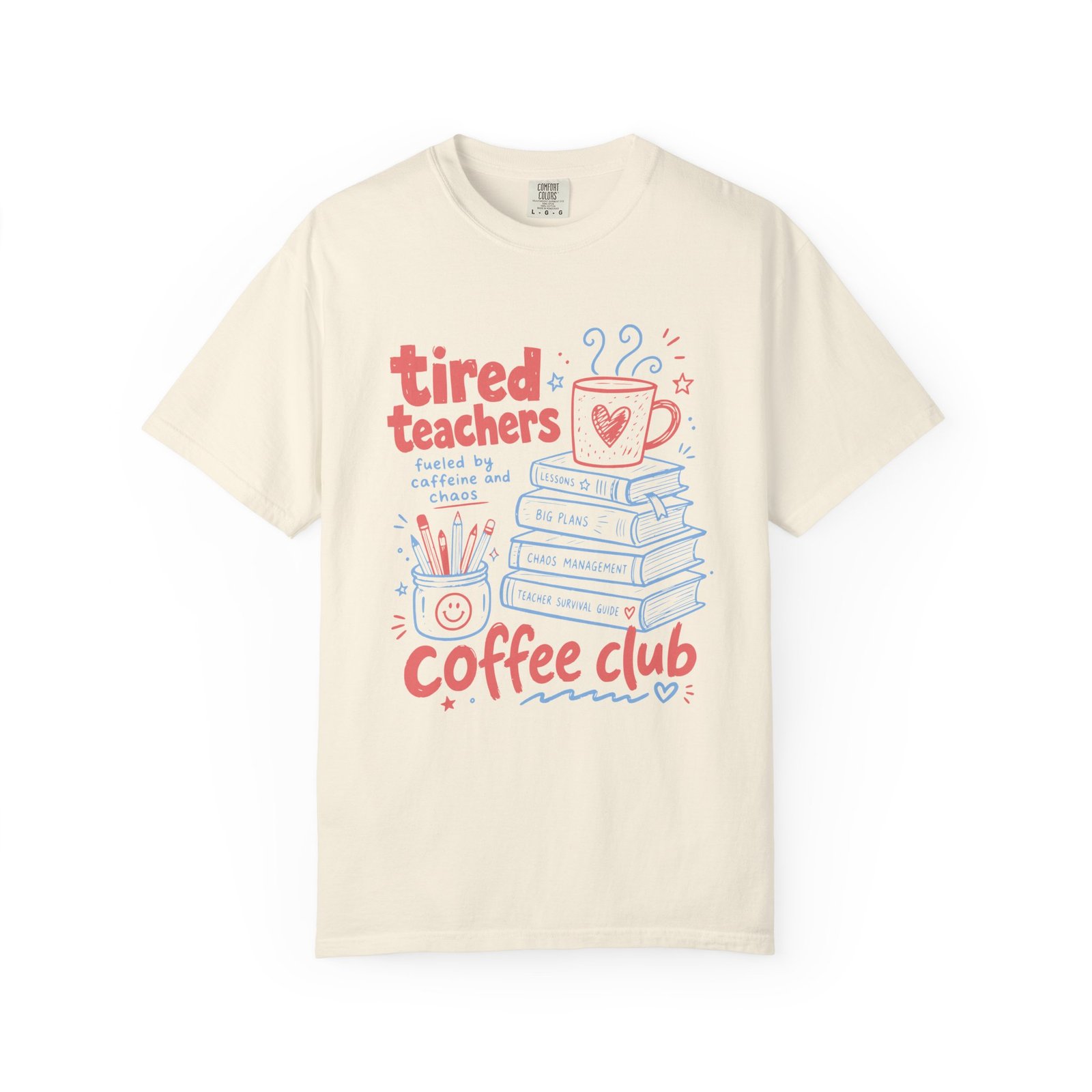 Tired Teachers Coffee Club T-Shirt - Image 3