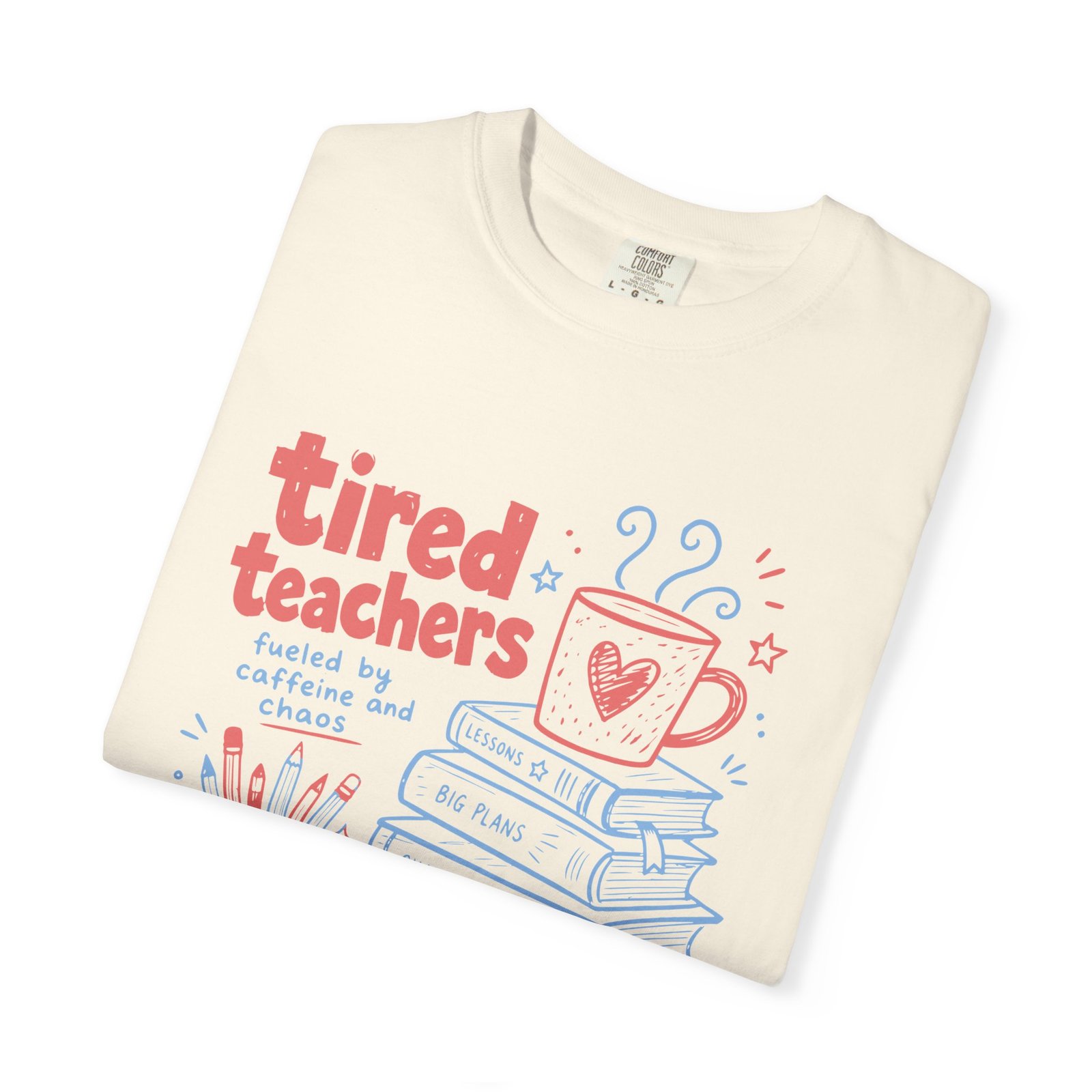 Tired Teachers Coffee Club T-Shirt - Image 4
